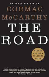 The Road by Cormac Mccarthy