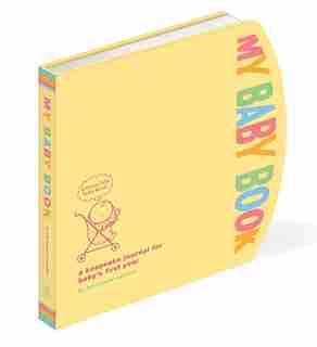 My Baby Book: A Keepsake Journal For Baby's First Year de Amy Krouse Rosenthal