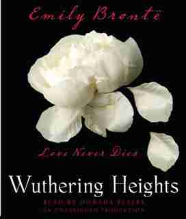 Wuthering Heights by Emily Bronte