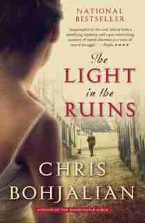 The Light In The Ruins by Chris Bohjalian