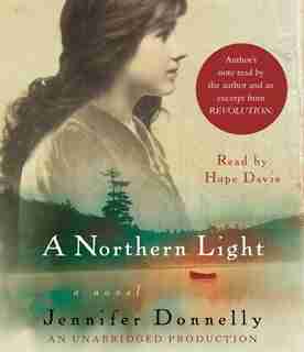 A Northern Light by Jennifer Donnelly