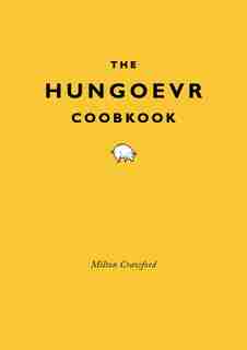 The Hungover Cookbook by Milton Crawford