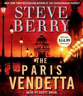 The Paris Vendetta: A Novel by Steve Berry