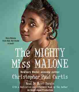 The Mighty Miss Malone by Christopher Paul Curtis