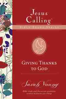 Giving Thanks To God by Sarah Young