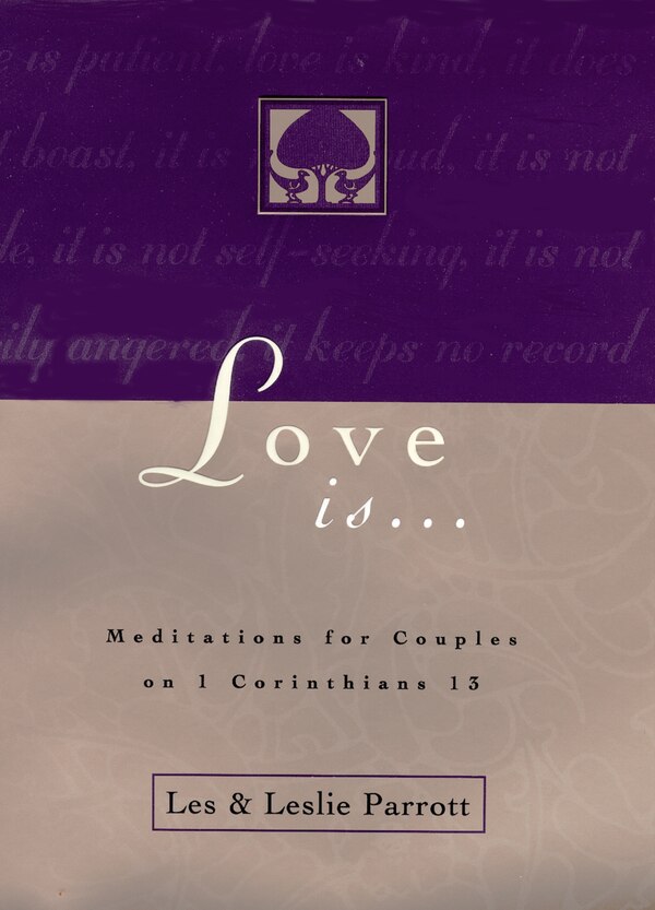 Love Is . . by Les And Leslie Parrott Paperback | Indigo Chapters