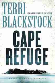 Cape Refuge by Terri Blackstock