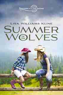 Summer Of The Wolves by Lisa Williams Kline