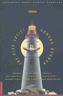 The Bird Artist: A Novel by Howard Norman
