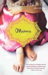 Mistress: A Novel by Anita Nair
