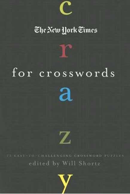 The New York Times Crazy for Crosswords Paperback | Indigo Chapters