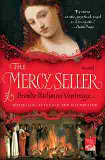 The Mercy Seller: A Novel by Brenda Rickman Vantrease