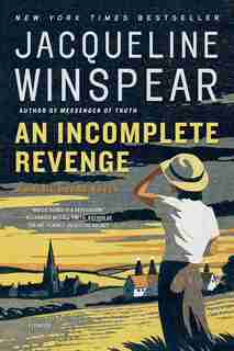 An Incomplete Revenge: A Maisie Dobbs Novel by Jacqueline Winspear