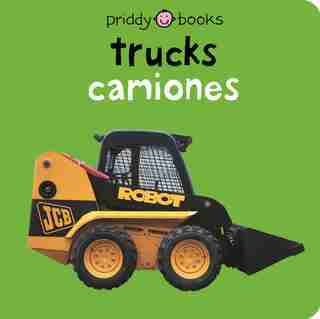 Bilingual Bright Baby Trucks: English-spanish Bilingual by Roger Priddy