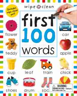 Wipe Clean: First 100 Words (enclosed Spiral Binding): Includes Wipe Clean Pen by Roger Priddy