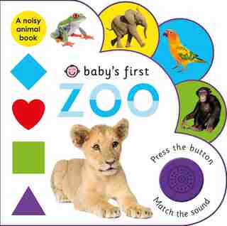 Baby's First Sound Book: Zoo: A Sound Book by Roger Priddy