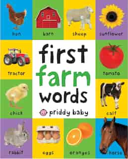 First 100 Padded: First Farm Words by Roger Priddy