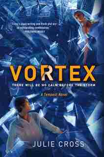 Vortex: A Tempest Novel by Julie Cross