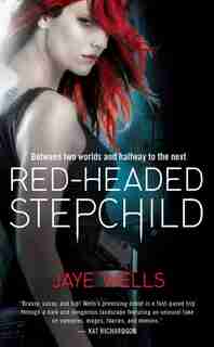 Red-headed Stepchild by Jaye Wells