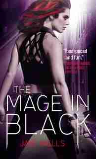 The Mage In Black by Jaye Wells