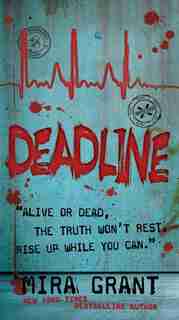 Deadline by Mira Grant