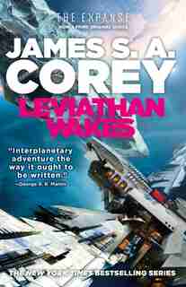 Leviathan Wakes by James S. A. Corey