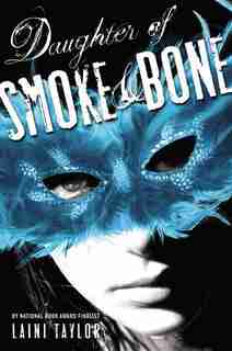 Daughter Of Smoke & Bone by LAINI Taylor