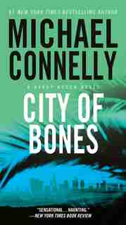 City Of Bones by Michael Connelly