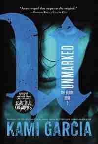 Unmarked by Kami Garcia