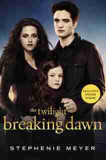 Breaking Dawn by Stephenie Meyer