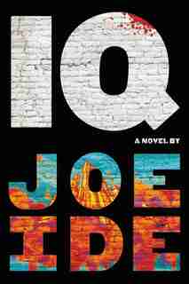 Iq by Joe Ide