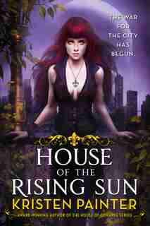 House Of The Rising Sun by Kristen Painter