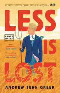 Less Is Lost by Andrew Sean Greer