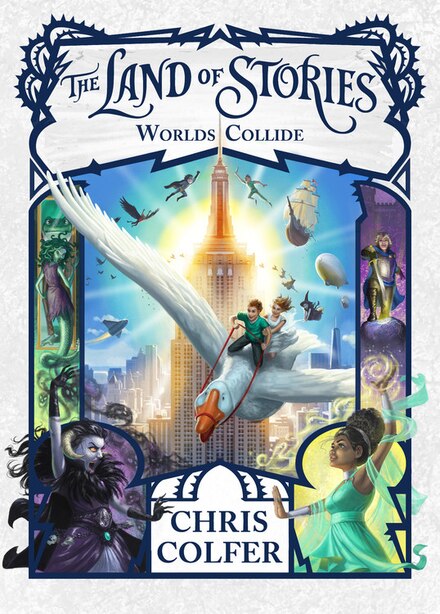 The Land Of Stories: Worlds Collide by Chris Colfer