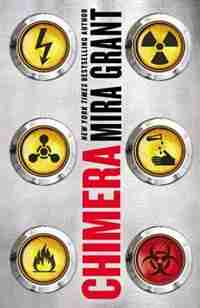 Chimera by Mira Grant