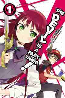 The Devil Is A Part-timer!, Vol. 1 (manga) by Satoshi Wagahara