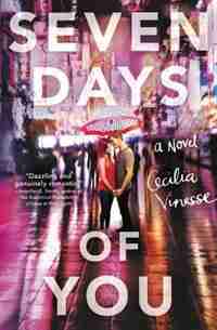 Seven Days Of You by Cecilia Vinesse