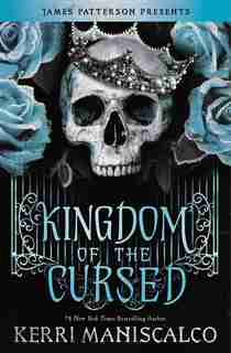 Kingdom of the Cursed by Kerri Maniscalco