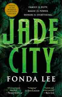 Jade City by Fonda Lee