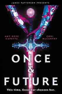 Once & Future by Cori McCarthy