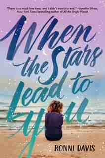 When The Stars Lead To You by Ronni Davis