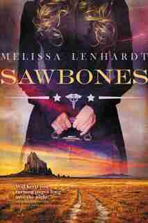 Sawbones by Melissa Lenhardt