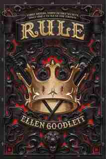 Rule by Ellen Goodlett