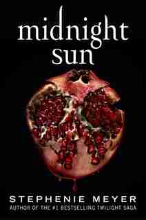 Midnight Sun (Signed Edition) by Stephenie Meyer