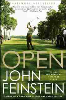 Open: Inside The Ropes At Bethpage Black by John Feinstein