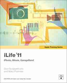 Apple Training Series: iLife '11 by Dion Scoppettuolo