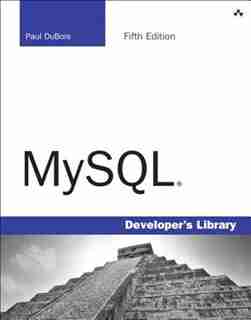 Mysql by Paul Dubois