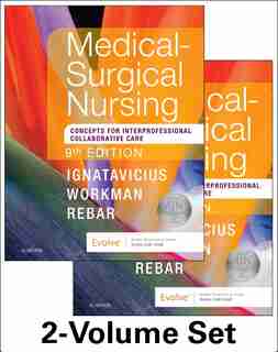 Medical-surgical Nursing: Concepts For Interprofessional Collaborative Care, 2-volume Set by Donna D. Ignatavicius