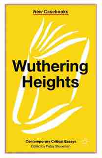 Wuthering Heights: Emily Bronte by Emily Bront