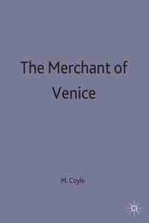 The Merchant Of Venice: William Shakespeare by Martin Coyle